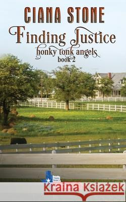 Finding Justice Ciana Stone 9781523677559 Createspace Independent Publishing Platform - książka