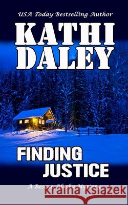 Finding Justice Kathi Daley 9781976094972 Createspace Independent Publishing Platform - książka