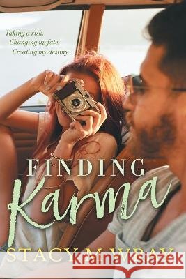 Finding Karma Stacy M. Wray 9781088059432 Stacy M Wray - książka