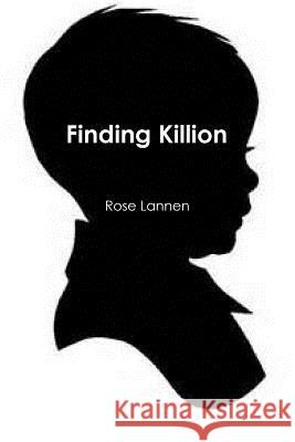 Finding Killion Rose Lannen 9781329393219 Lulu.com - książka