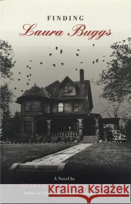 Finding Laura Buggs Stanley Gordon West 9780965624770 Lexington-Marshall Pub. - książka