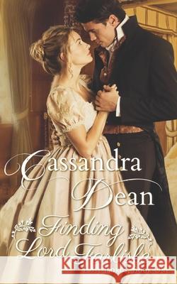 Finding Lord Farlisle (Lost Lords Book 1) Cassandra Dean 9798606966134 Independently Published - książka
