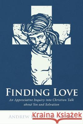 Finding Love Andrew Leslie Callander Murray Rae 9781725293243 Wipf & Stock Publishers - książka