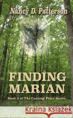 Finding Marian Nancy Patterson 9781944583293 Laurel Rose Publishing, Inc. - książka