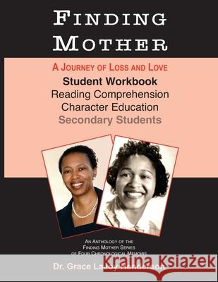 Finding Mother: Student Workbook Grace Lajoy Henderson 9781734186888 Inspirations by Grace Lajoy - książka