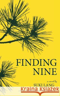 Finding Nine Suki Lang 9780995078604 Patricia Susan Langhorst - książka