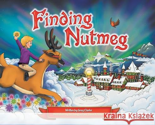 Finding Nutmeg Greg Clarke Des Langford Deborah Hilbert 9781838155117 Magic Hammer Events Ltd. - książka