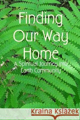 Finding Our Way Home Myke Johnson 9781365566868 Lulu.com - książka