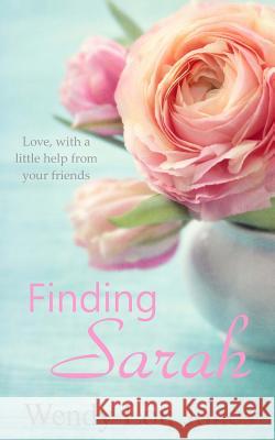 Finding Sarah Wendy Lou Jones, Elena Schweitzer / Shutterstock, Bonnie and Suze 9781512238013 Createspace Independent Publishing Platform - książka