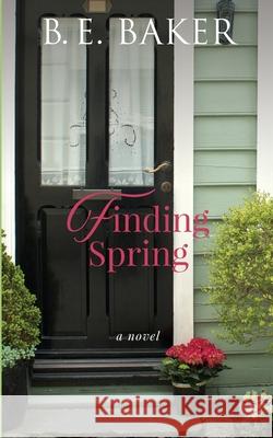 Finding Spring Bridget E. Baker 9781949655100 Purple Puppy Publishing - książka