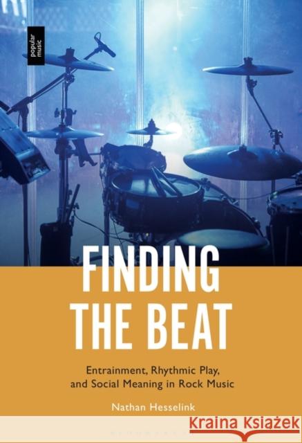 Finding the Beat Hesselink Nathan Hesselink 9781501393013 Bloomsbury Publishing (UK) - książka