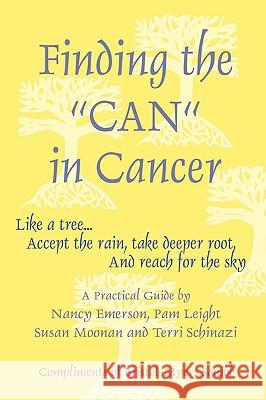 Finding the Can in Cancer Emerson, Nancy 9781411625853 Lulu Press - książka
