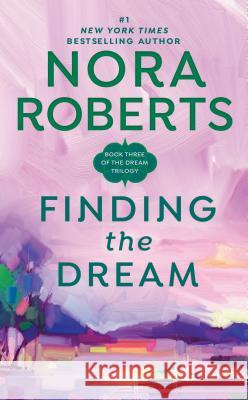 Finding the Dream Nora Roberts 9780515120875 Jove Books - książka