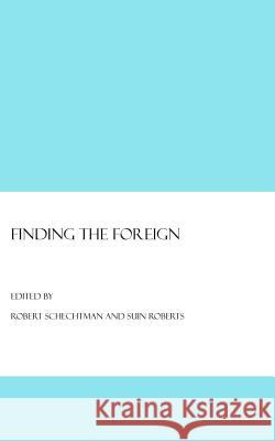Finding the Foreign  9781847181022 Cambridge Scholars Press - książka
