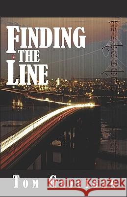 Finding The Line Gaffigan, Tom 9781434831569 Createspace - książka