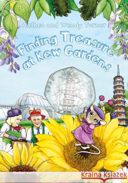 Finding Treasure at Kew Gardens Anthea and Wendy Turner 9781917219006 Splendid Publications Limited - książka