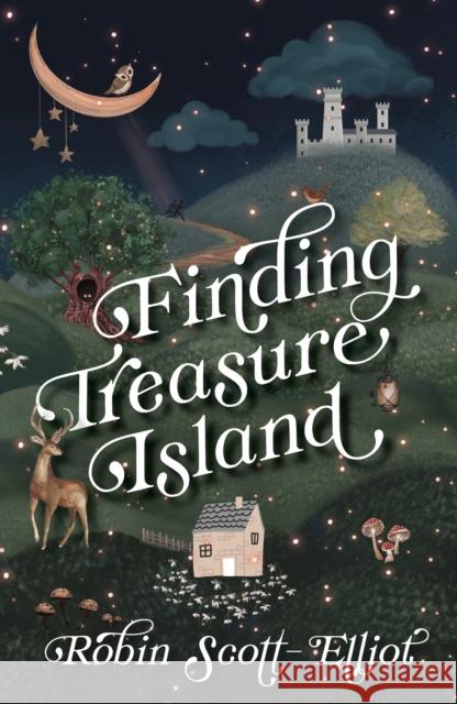 Finding Treasure Island Robin Scott-Elliot 9781911279563 Cranachan Publishing Limited - książka