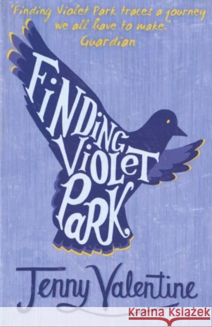 Finding Violet Park Jenny Valentine 9780007291243 HarperCollins Publishers - książka