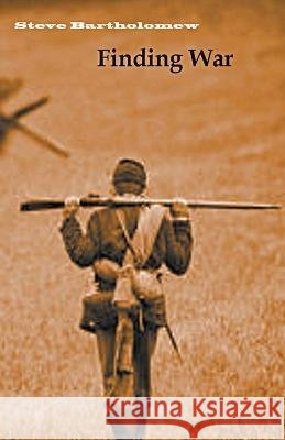 Finding War Steve Bartholomew   9798215871812 Steve Bartholomew - książka