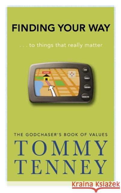 Finding Your Way Tommy Tenney 9780446578332 Faithwords - książka