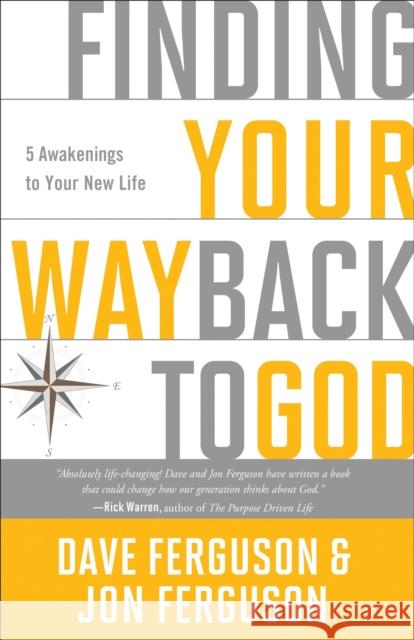 Finding Your Way Back to God: Five Awakenings to Your New Life Ferguson, Dave 9781601426093 Multnomah Books - książka