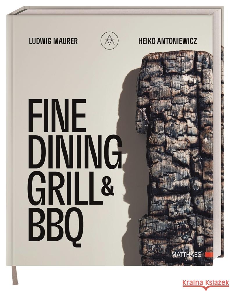 Fine Dining Grill & BBQ Maurer, Ludwig, Antoniewicz, Heiko 9783985410590 Matthaes - książka