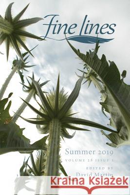 Fine Lines Summer 2019: Volume 28 Issue 2 David Martin 9781093492446 Independently Published - książka