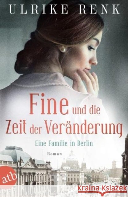 Fine und die Zeit der Veränderung Renk, Ulrike 9783746638645 Aufbau TB - książka