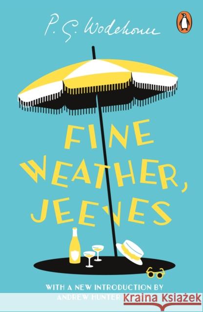 Fine Weather, Jeeves P.G. Wodehouse 9781804950210 Cornerstone - książka
