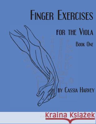 Finger Exercises for the Viola, Book One Cassia Harvey 9781635230888 C. Harvey Publications - książka