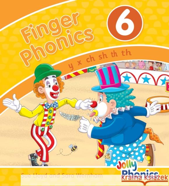 Finger Phonics Book 6: in Precursive Letters (British English edition) Sue Lloyd 9781844146482 Jolly Learning Ltd - książka