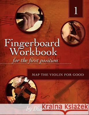 Fingerboard Workbook for the First Position Map the Violin for Good Diane Allen 9781463559410 Createspace - książka