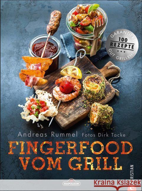 Fingerfood vom Grill Rummel, Andreas 9783959610056 Christian - książka