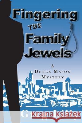 Fingering the Family Jewels Greg Lilly 9781937556068 Cherokee McGhee - książka