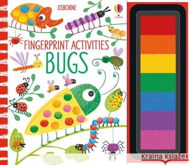 Fingerprint Activities Bugs Fiona Watt 9781474967945 Usborne Publishing Ltd - książka