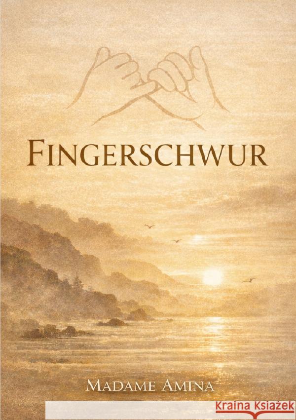 Fingerschwur Amina, Madame 9783565227921 epubli - książka