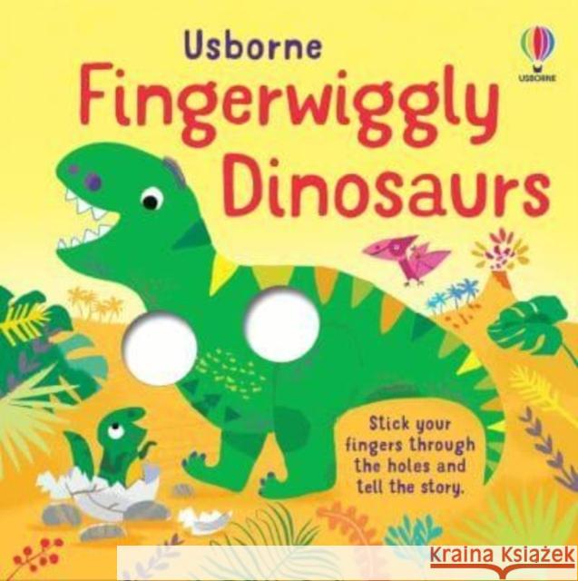 Fingerwiggly Dinosaurs Felicity Brooks 9781805074014 Usborne Publishing Ltd - książka