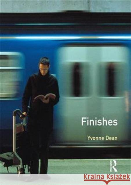 Finishes Alan Everett Yvonne Dean 9781138145191 Routledge - książka