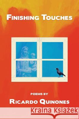 Finishing Touches Ricardo Quinones 9780990864905 39 West Press - książka
