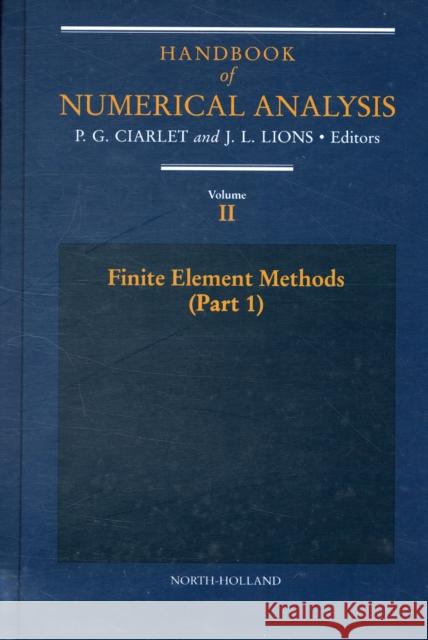 Finite Element Methods (Part 1)  9780444703651 ELSEVIER SCIENCE & TECHNOLOGY - książka
