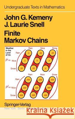 Finite Markov Chains: With a New Appendix Generalization of a Fundamental Matrix Kemeny, John G. 9780387901923 Springer - książka