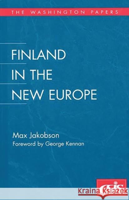Finland in the New Europe Max Jakobson 9780275963712 Praeger Publishers - książka
