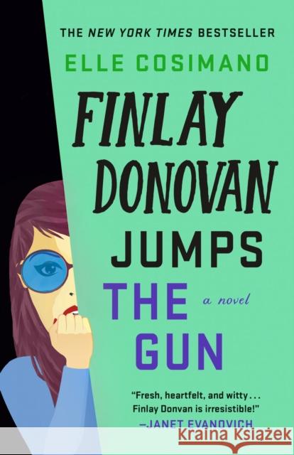 Finlay Donovan Jumps the Gun Cosimano, Elle 9781250846037 Minotaur Books - książka