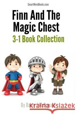 Finn and the Magic Chest - 3-1 Book Collection Barry J. McDonald 9781494709617 Createspace - książka