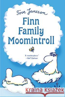 Finn Family Moomintroll Tove Jansson Tove Jansson Elizabeth Portch 9780312608897 Square Fish - książka