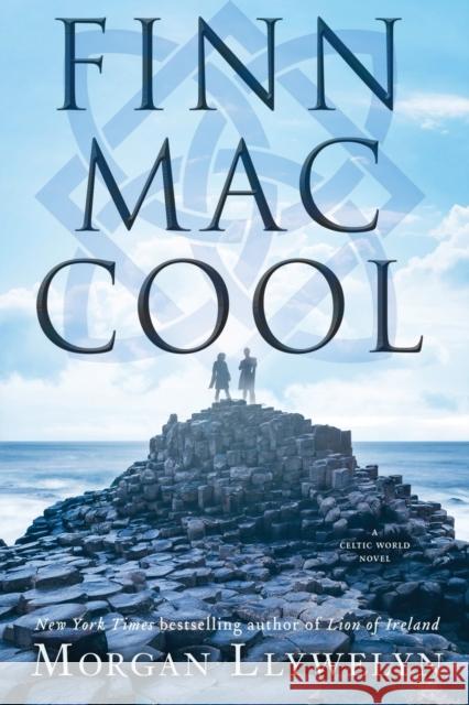 Finn Mac Cool Morgan Llywelyn 9781250754226 Forge - książka