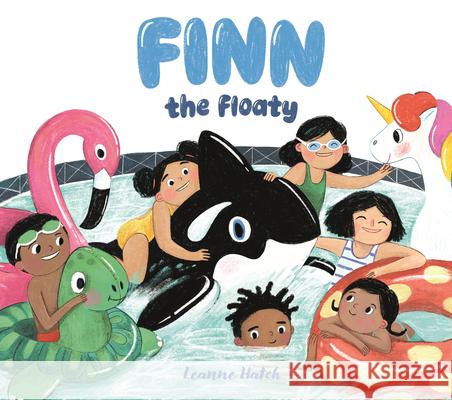 Finn the Floaty Leanne Hatch Leanne Hatch 9780823459568 Holiday House - książka
