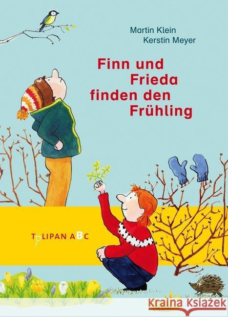 Finn und Frieda finden den Frühling : Lesestufe B Klein, Martin 9783864294112 Tulipan - książka