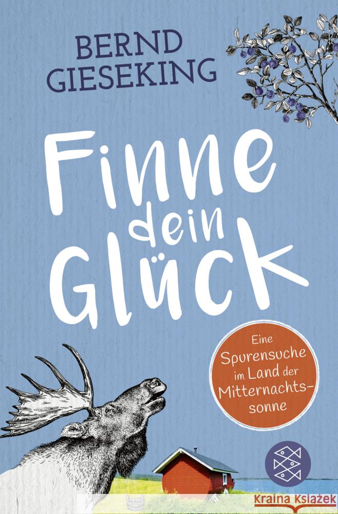 Finne dein Glück Gieseking, Bernd 9783596705801 FISCHER Taschenbuch - książka