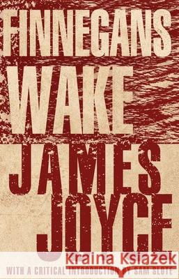 Finnegans Wake: With an introduction by Dr Sam Slote of Trinity College Dublin James Joyce 9781847498007 Alma Books Ltd - książka